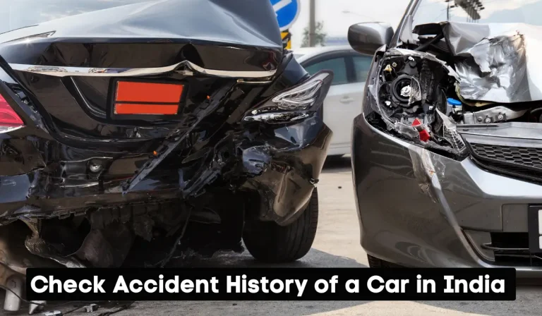 Check Accident History of a Car in India