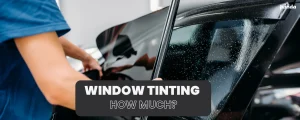 How Much to Tint Car Windows: Cost, Percentages, Laws & What No One Else Tells You 3 How Much To Tint Car Windows
